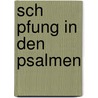 Sch Pfung In Den Psalmen by Tobias Kn Ller