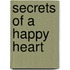 Secrets of a Happy Heart
