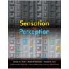 Sensation And Perception by Linda Bartoshuk