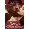 Sex And The Erotic Lover door Mabel Iam