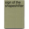 Sign Of The Shapeshifter door B. Donovan