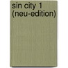 Sin City 1 (Neu-Edition) by Frank Miller