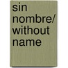 Sin nombre/ Without name door Helder Macedo