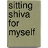 Sitting Shiva for Myself