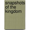 Snapshots of the Kingdom door David M. Powers