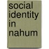Social Identity In Nahum