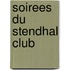 Soirees Du Stendhal Club