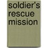 Soldier's Rescue Mission