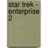 Star Trek - Enterprise 2