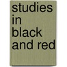 Studies In Black And Red door Joseph Forster
