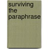 Surviving the Paraphrase door Frank Davey