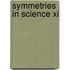 Symmetries In Science Xi