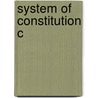 System Of Constitution C by Adrian Vermeule