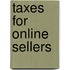 Taxes for Online Sellers