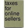 Taxes for Online Sellers by Simon Elisha