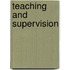 Teaching And Supervision