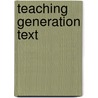 Teaching Generation Text door Willyn Webb