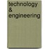 Technology & Engineering