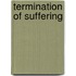 Termination of Suffering