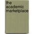 The Academic Marketplace