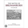 The Battle Of Brunanburh door Thomas A. Bredhoft