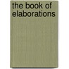 The Book of Elaborations door Oscar Mandel