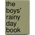 The Boys' Rainy Day Book
