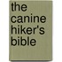 The Canine Hiker's Bible