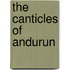 The Canticles Of Andurun