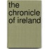 The Chronicle Of Ireland