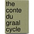 The Conte Du Graal Cycle