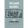The Death Mazurka: Poems by Charles M. Fishman