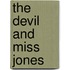 The Devil And Miss Jones