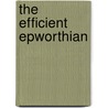 The Efficient Epworthian door Dan B. Brummitt