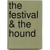 The Festival & The Hound by H.P. Lovecraft