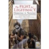 The Fight For Legitimacy door Ruth Margolies Beitler