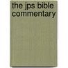 The Jps Bible Commentary by Tikvah Frymer-Kensky