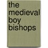 The Medieval Boy Bishops