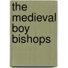 The Medieval Boy Bishops door Neil Mackenzie