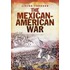 The Mexican-American War