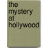 The Mystery At Hollywood