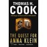 The Quest For Anna Klein