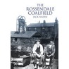 The Rossendale Coalfield by Jack Nadin