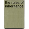 The Rules Of Inheritance door Claire Bidwell Smith