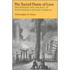 The Sacred Flame Of Love door Christopher H. Owen