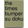 The Times Bumper Su Doku door Wayne Gould