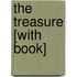 The Treasure [With Book]