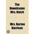 The Unwelcome Mrs. Hatch