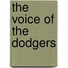 The Voice Of The Dodgers door M.S. Kattan Larry