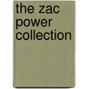 The Zac Power Collection door H.I. Larry